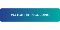 Button Watch the Recording