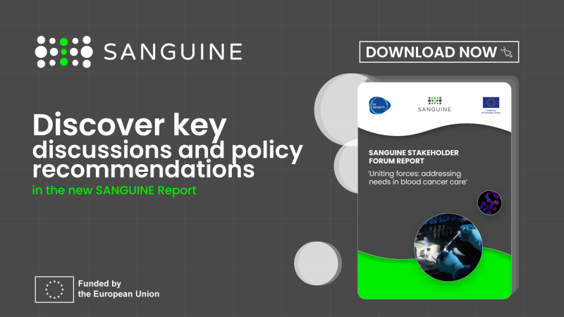European Cancer Organisation Welcomes Launch of SANGUINE Stakeholder Forum Report