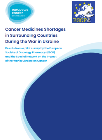 War in Ukraine: Latest Picture on Cancer Medicines Shortages in Surrounding Countries